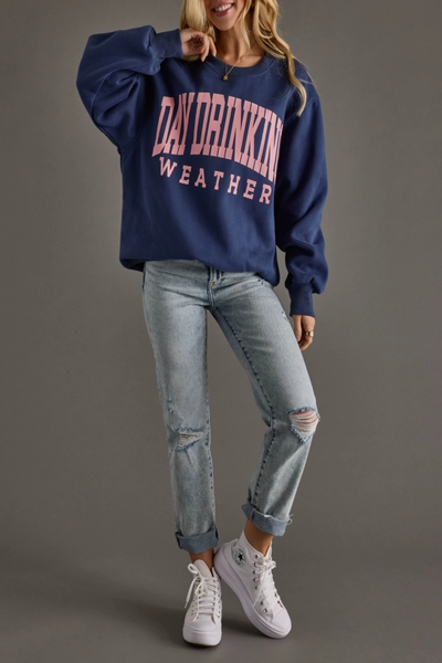 Day Drinking Weather Sweatshirt