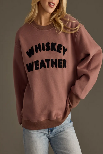 Whiskey Weather Pullover Sweatshirt